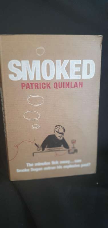 Smoked - Patrick Quinlan