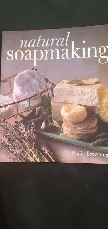 Natural Soapmaking - Marie Browning