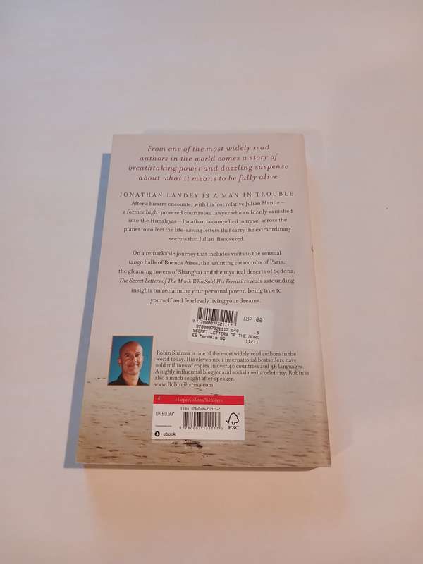 The Secret Letters of the Monk who Sold his Ferrari by Robin Sharma