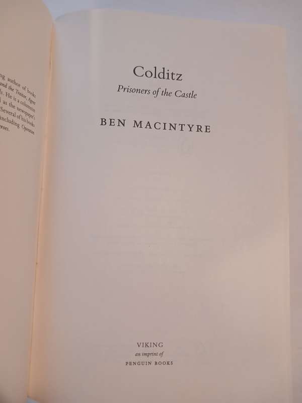Colditz, Prisoners of the Castle by Ben Macintyre