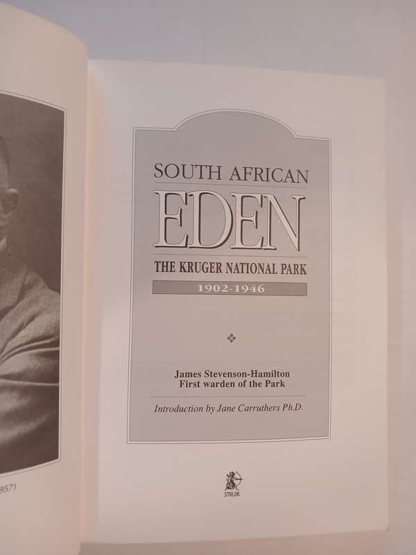 South African Eden, The Kruger National Park by James Stevenson-Hamilton