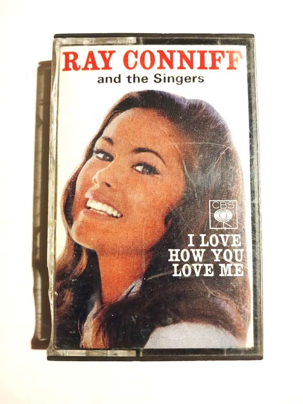 Ray Conniff and the Singers, I Love How You Love Me Cassette