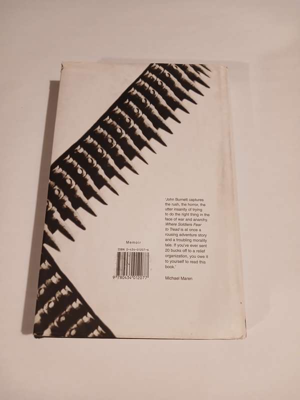 Where Soldiers Fear to Tread by John Burnett