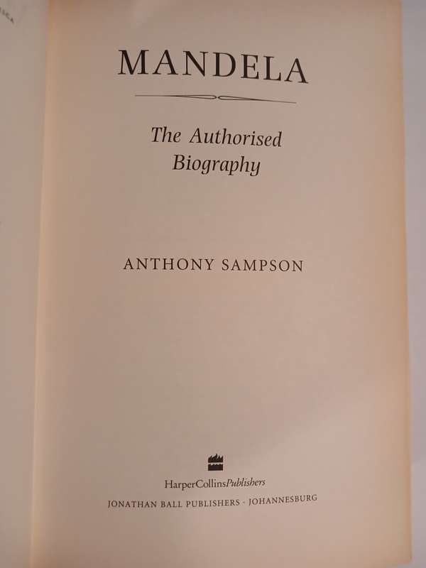Mandela, The Authorised Biography by Anthony Sampson, 1st Edition