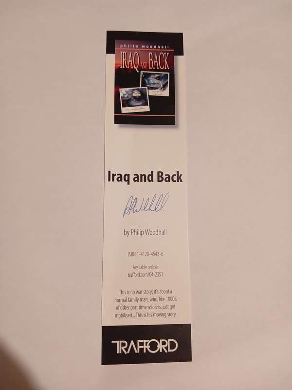 Iraq and Back by Philip Woodhall, signed