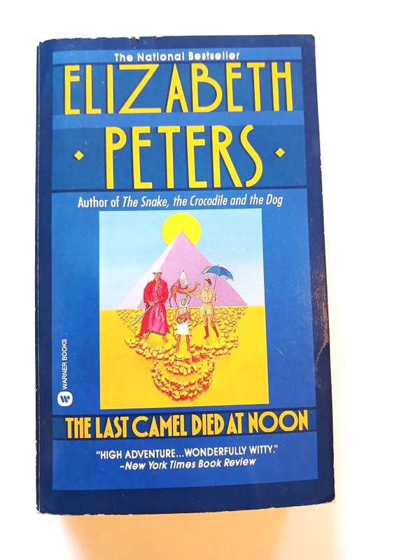 Elizabeth Peters, The Last Camel Died at Noon
