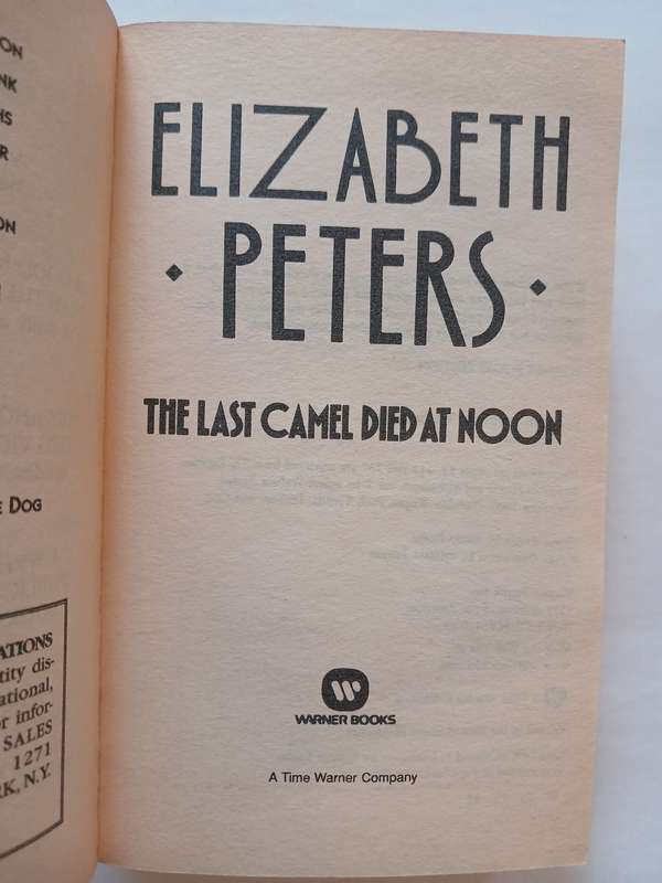 Elizabeth Peters, The Last Camel Died at Noon