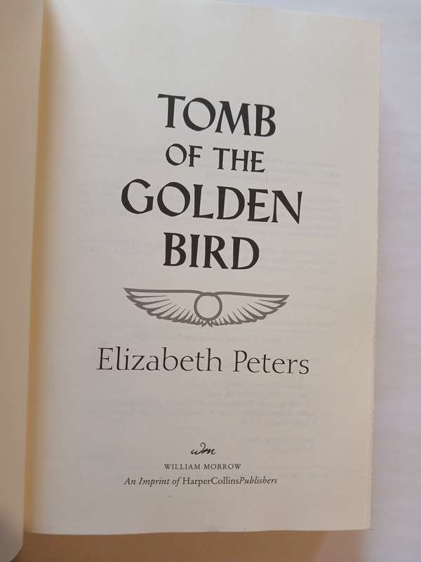 Elizabeth Peters, Tomb of the Golden Bird, 1st Edition
