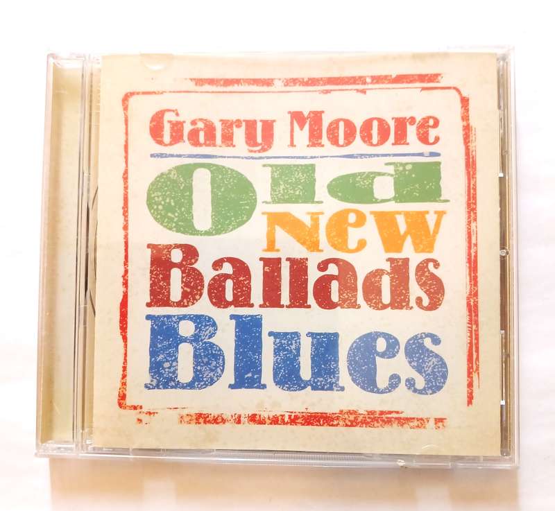 Gary Moore, Old New Ballads Blues CD