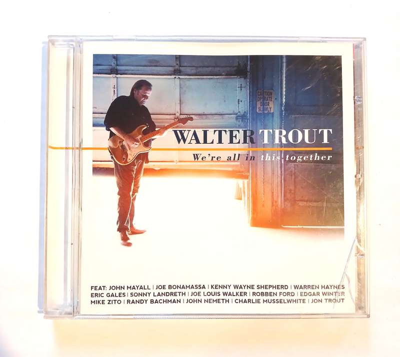 Walter Trout, We're all in this Together CD, Europe