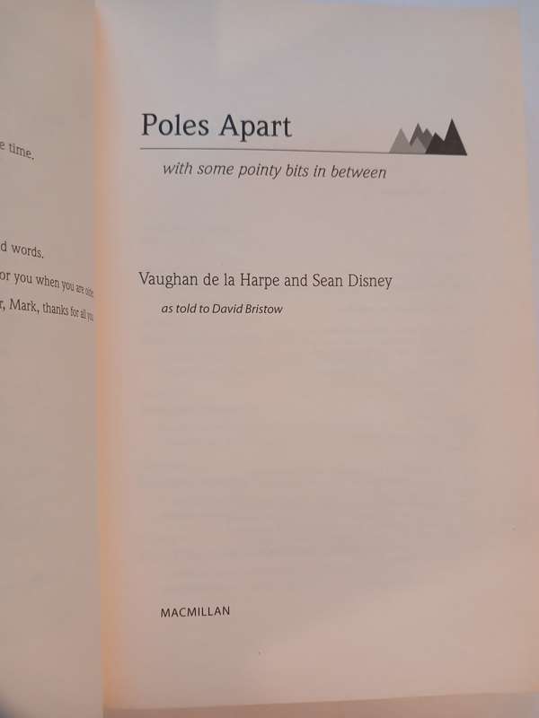 Poles Apart, Vaughan, De La Harpe & Sean Disney as told to David Bristow, signed