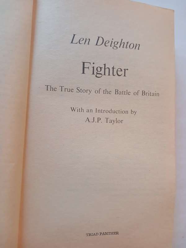 Fighter, The True Story of the Battle of Britain by Len Deighton, 1979