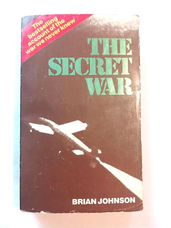 The Secret War by Brian Johnson