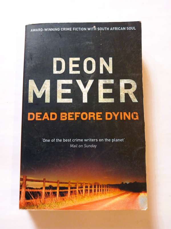 Dead Before Dying by Deon Meyer
