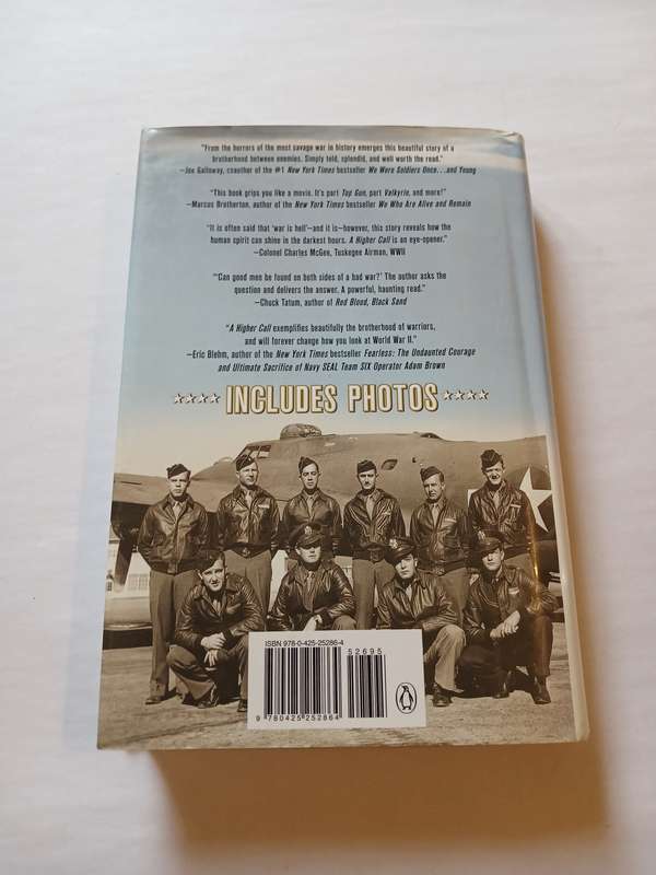 A Higher Call by Adam Makos with Larry Alexander, First Edition