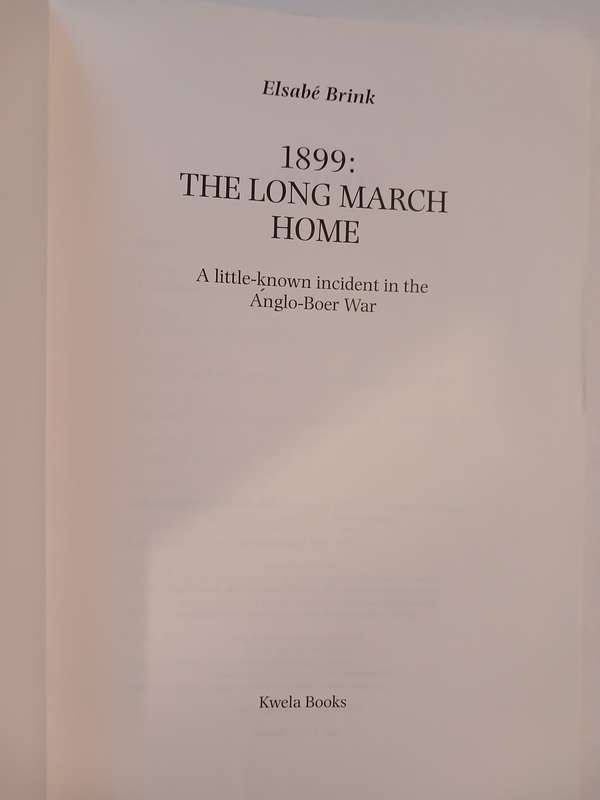 1899 The Long March Home by Elsabe Brink