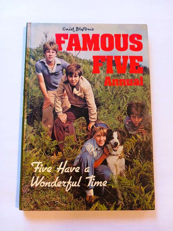 Famous Five Annual, Five Have a Wonderful Time by Enid Blyton
