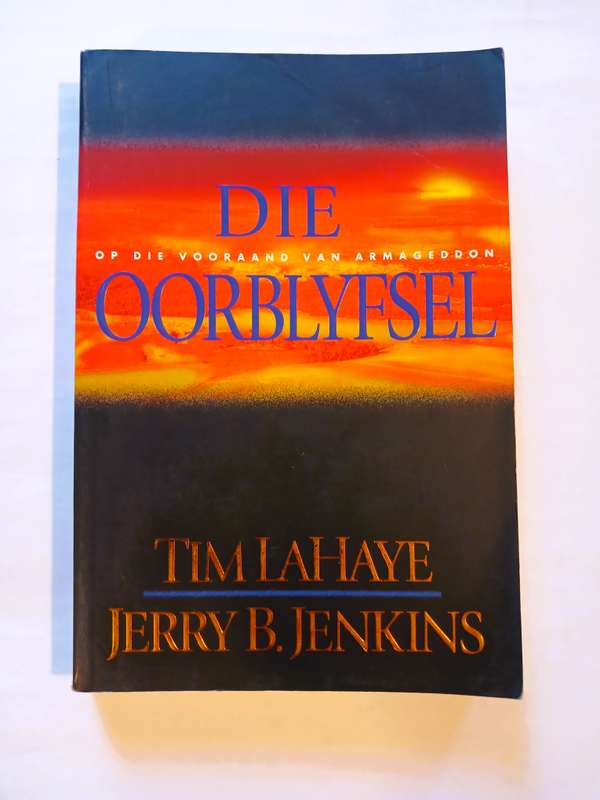 Die Oorblyfsel deur Tim Lahaye en Jerry B. Jenkins
