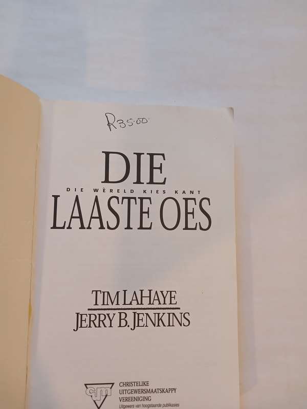 Die Laaste Oes deur Tim Lahaye en Jerry B. Jenkins