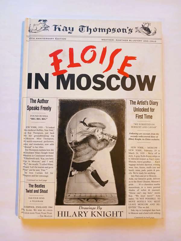 Eloise in Moscow by Kay Thompson