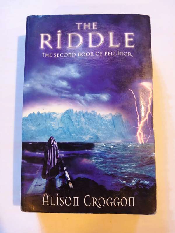 The Riddle, The Second Book of Pellinor by Alison Croggon