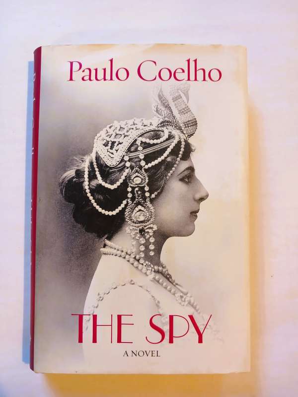 The Spy, A Novel by Paulo Coelho