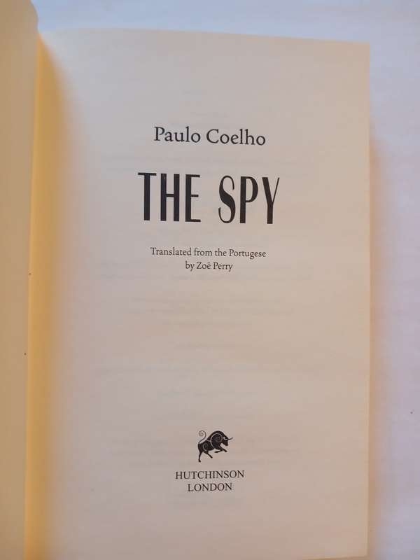 The Spy, A Novel by Paulo Coelho