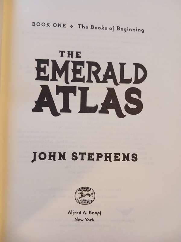 The Emerald Atlas by John Stephens, Hardcover, First Edition