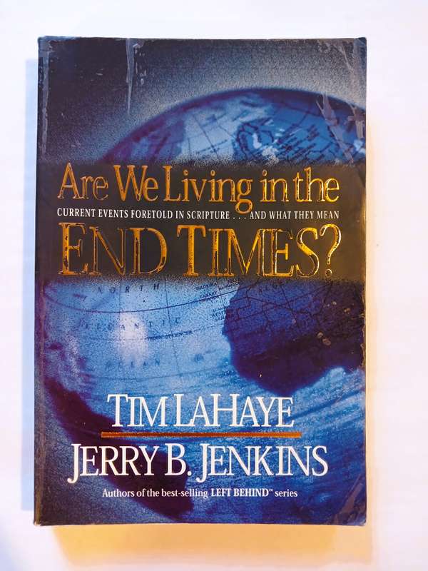 Are We Living in the End Times by Tim Lahaye & Jerry B. Jenkins