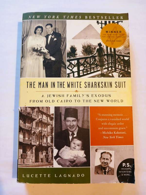 The Man in the White Sharkskin Suit by Lucette Lagnado