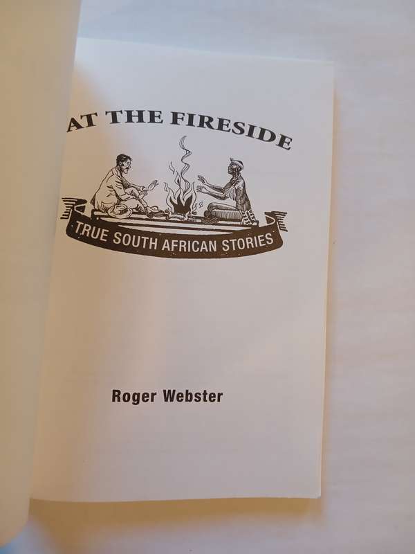 At The Fireside by Roger Webster, True South African Stories