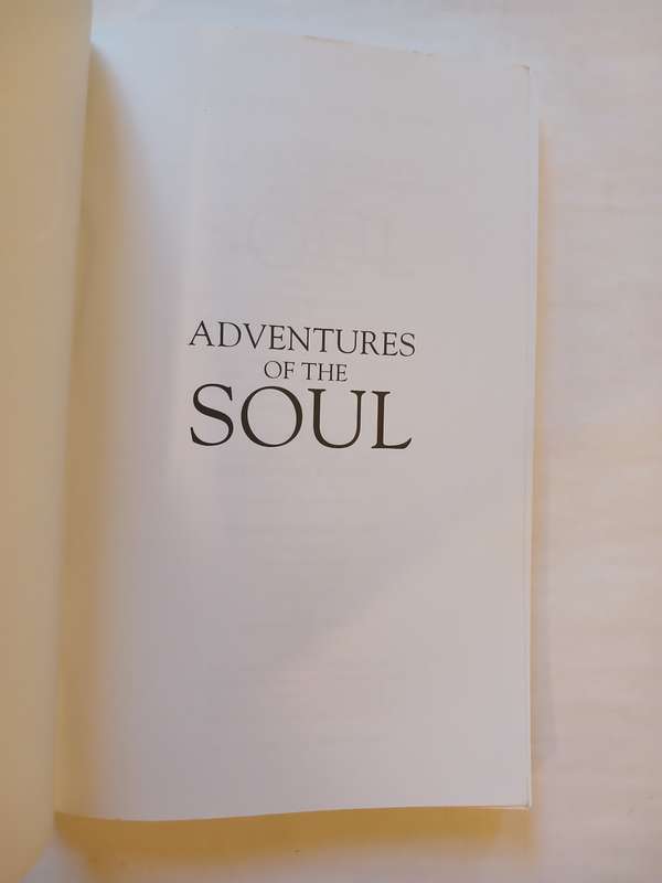 Adventures of the Soul by James Van Praagh
