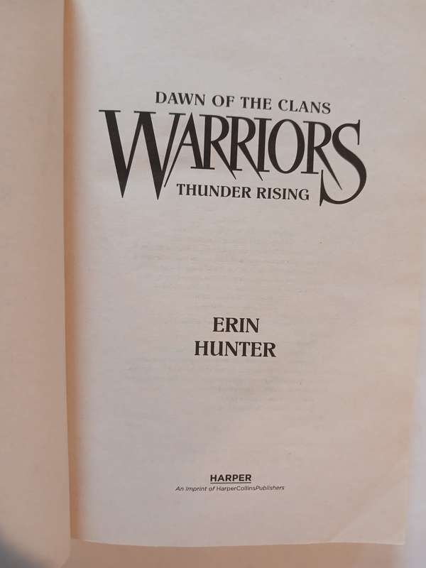 Warriors, Dawn of the Clans, Thunder Rising Erin Hunter