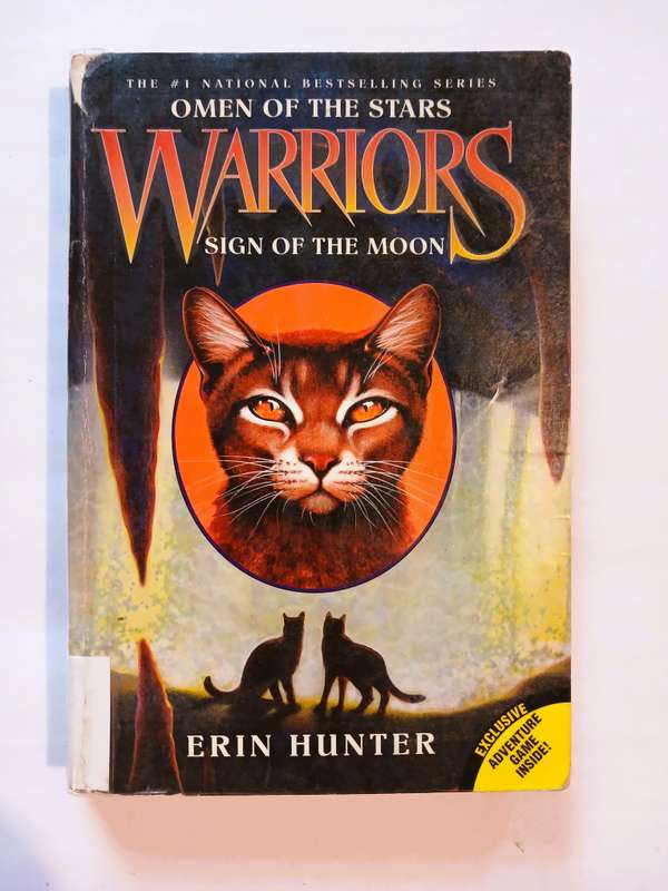 Warriors, Omen of the Stars, Sign of the Moon by Erin Hunter