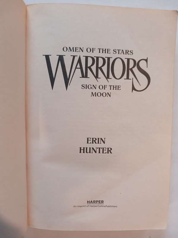 Warriors, Omen of the Stars, Sign of the Moon by Erin Hunter