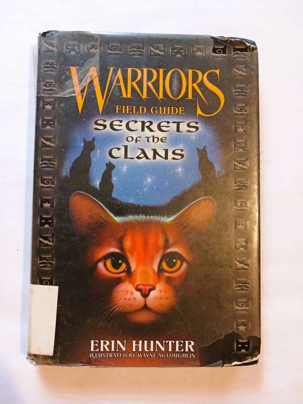 Warriors, Field Guide, Secrets of the Clans by Erin Hunter