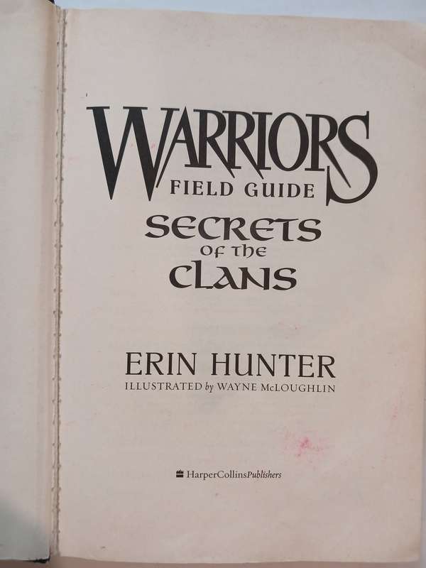 Warriors, Field Guide, Secrets of the Clans by Erin Hunter