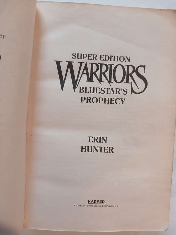 Warriors, Bluestar's Prophecy, Super Edition by Erin Hunter