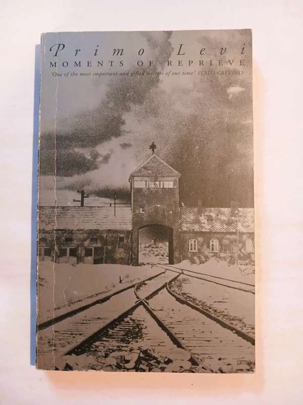 Moments of Reprieve by Primo Levi