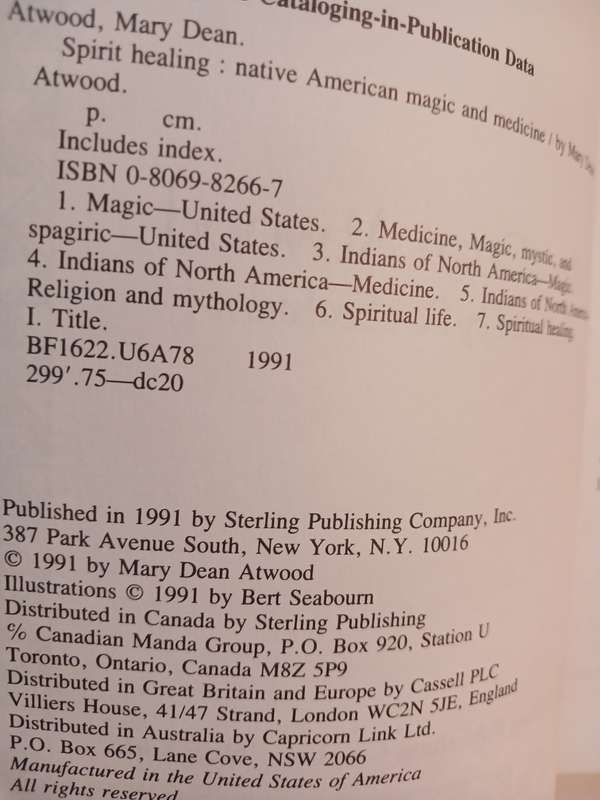Spirit Healing, Native American Magic & Medicine by Mary Dean Atwood