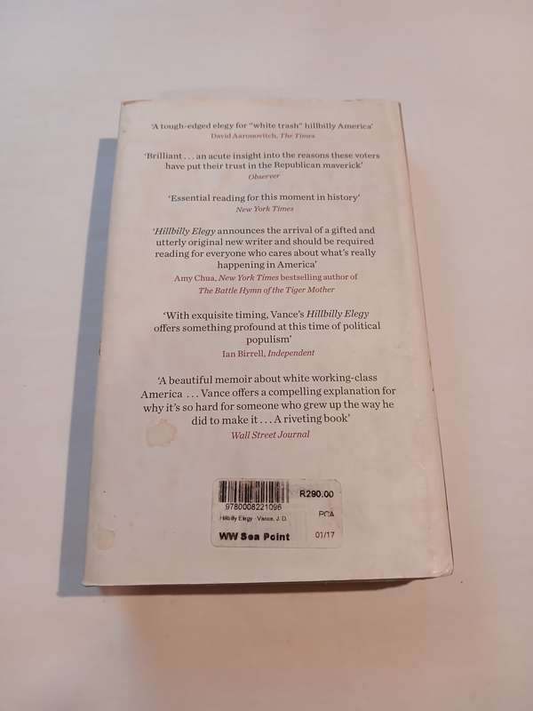 Hillbilly Elegy, A Memoir of a Family and Culture in Crisis by J.D. Vance