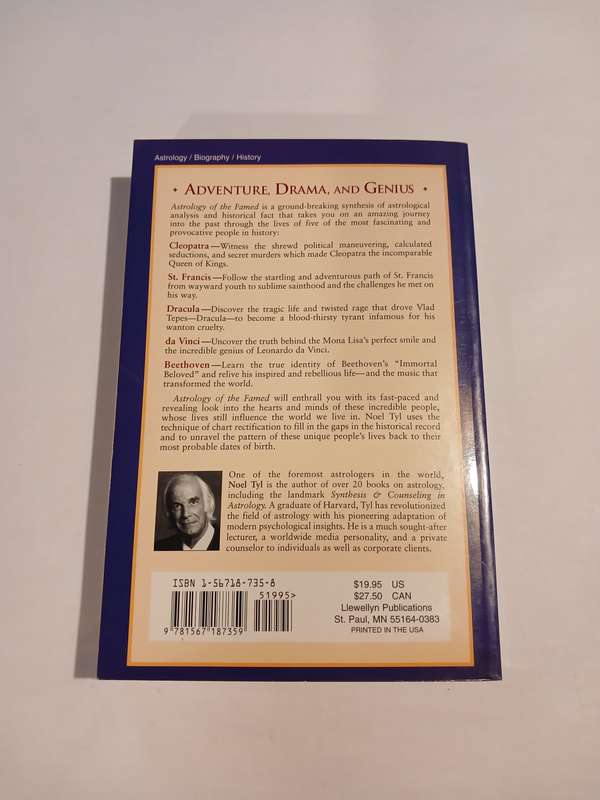 Astrology of the Famed by Noel Tyl
