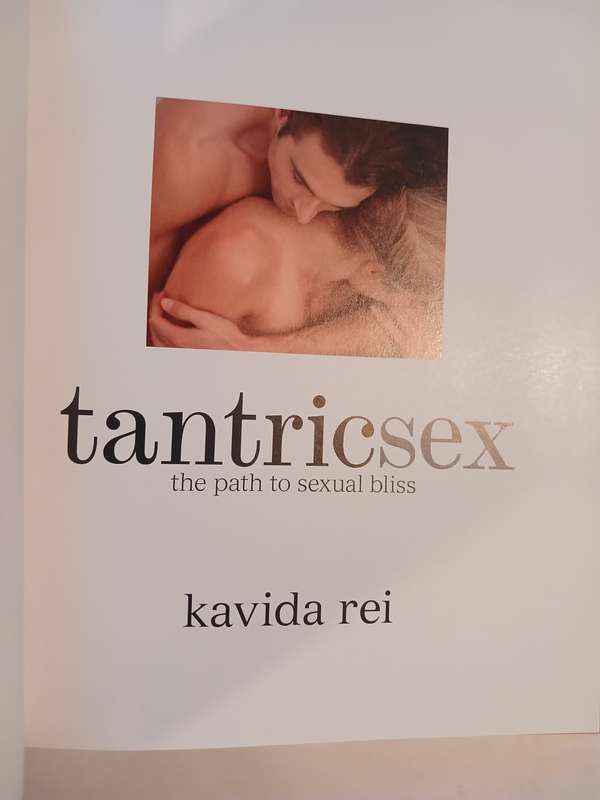 Tantric Sex by Kavida Rei