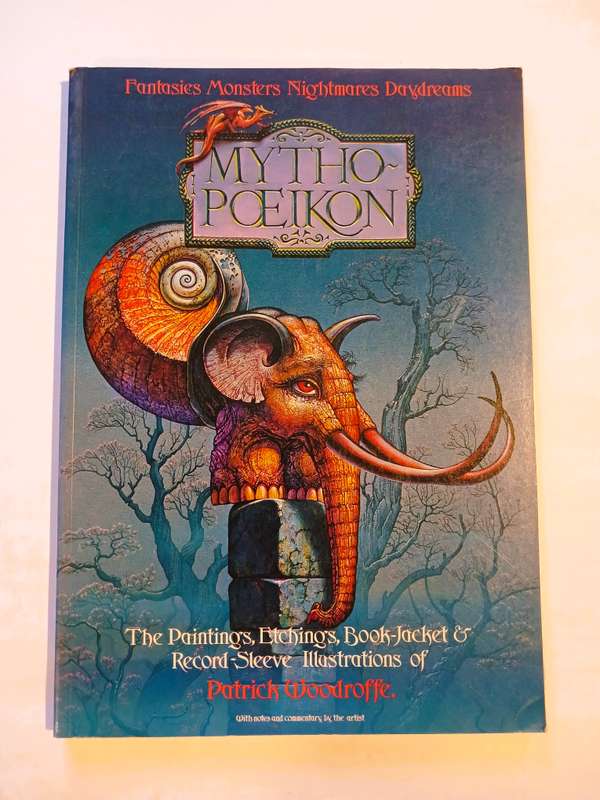Mythopoeikon by Patrick Woodroffe