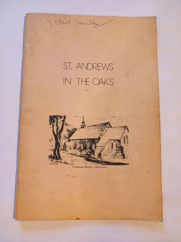 St. Andrews, Newlands, A Hundred and Twenty Years by R.R. Langham-Carter