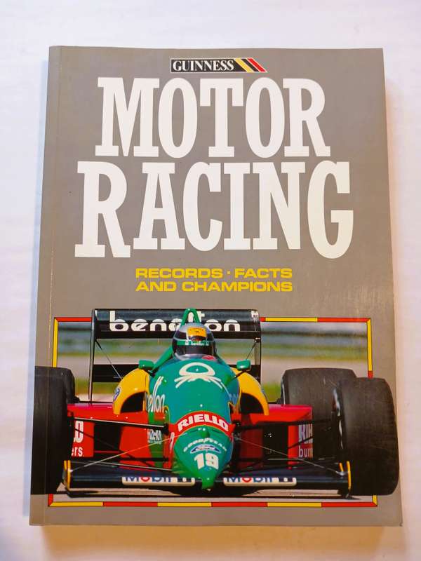Motor Racing, Records, Facts and Champions by Ian Morrison, Guinness Books
