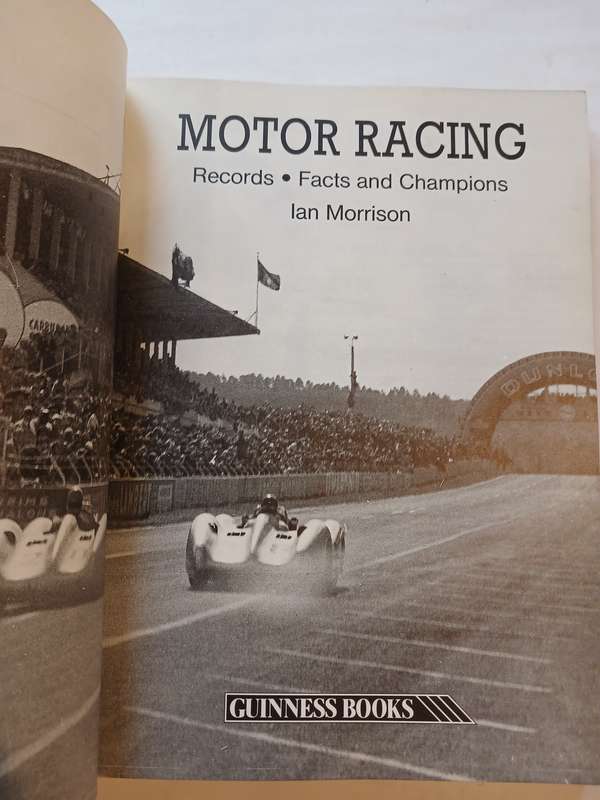 Motor Racing, Records, Facts and Champions by Ian Morrison, Guinness Books