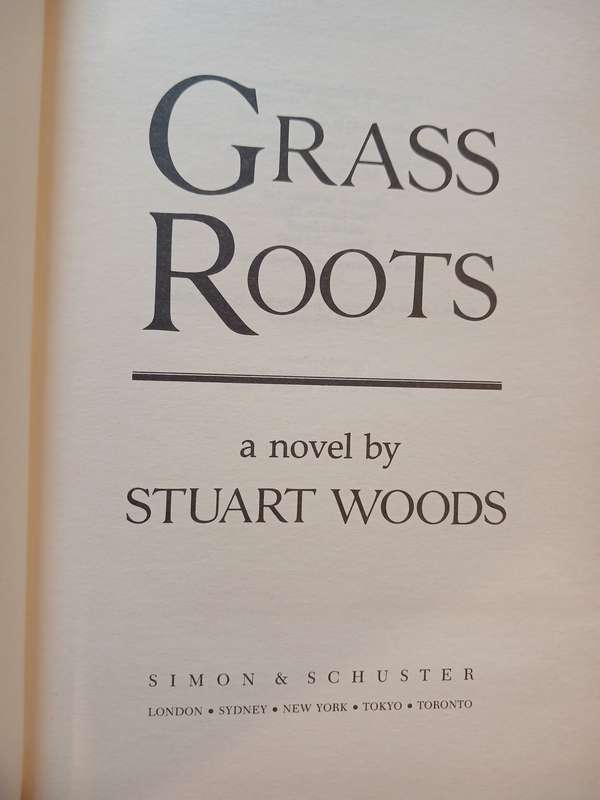 Grass Roots by Stuart Woods, First Edition