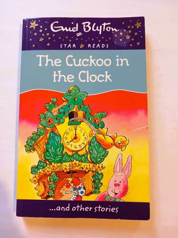 The Cuckoo in the Clock and other stories by Enid Blyton