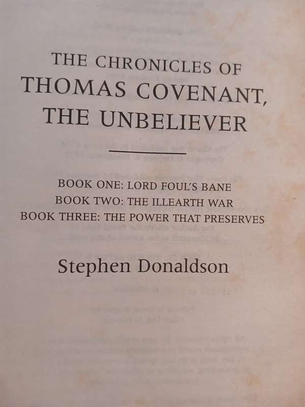 The Chronicles of Thomas Covenant, The Unbeliever, Trilogy by Stephen Donaldson